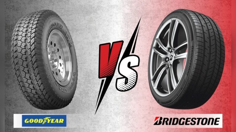 Goodyear Tires Vs Bridgestone Tires